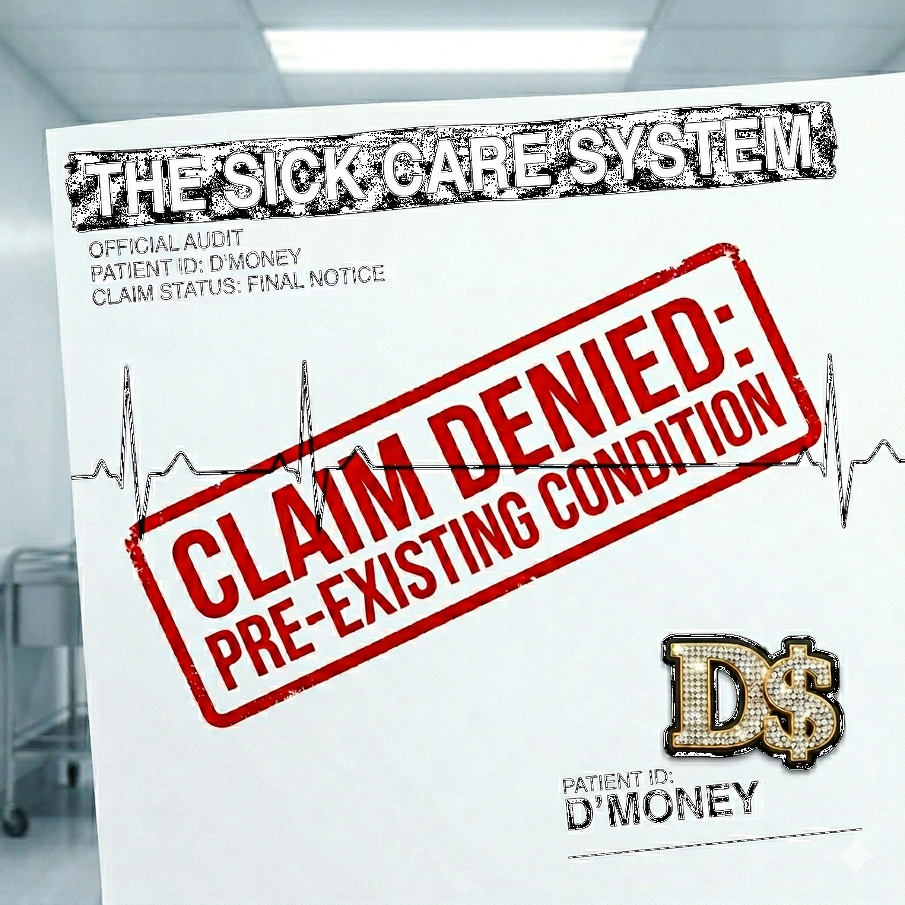 The Sick Care System